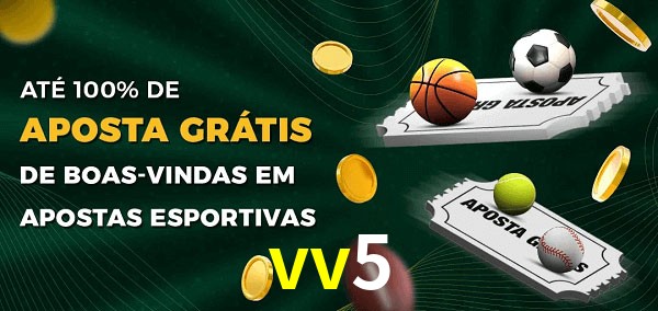 vv5 Ate 100% de Aposta Gratis